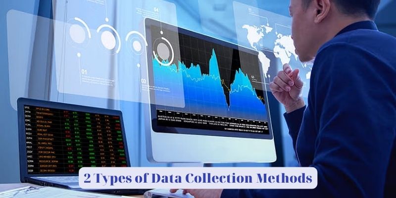 Types of Data Collection Methods
