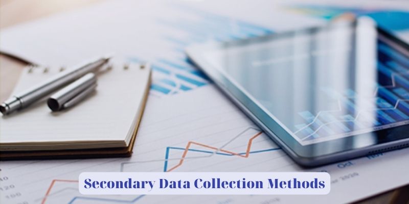 Secondary Data Collection Methods