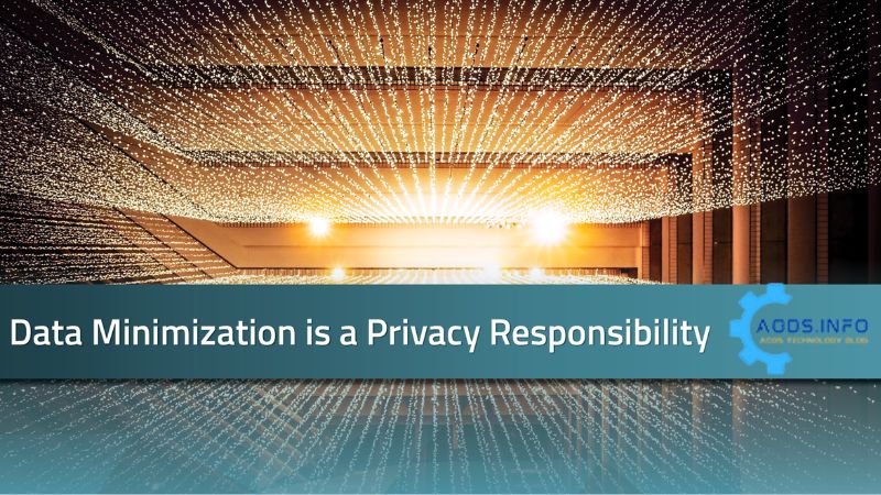 Data Minimization to Ensure Data Privacy