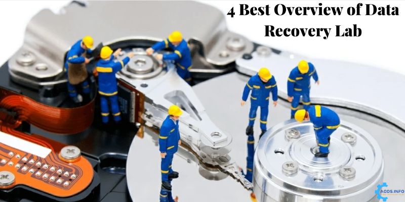 4 Best Overview of Data Recovery Lab