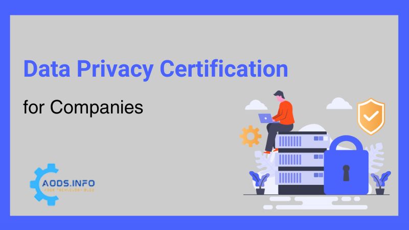 Data Privacy Certification for Companies
